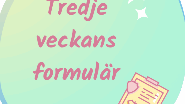 Tredje veckans formulär